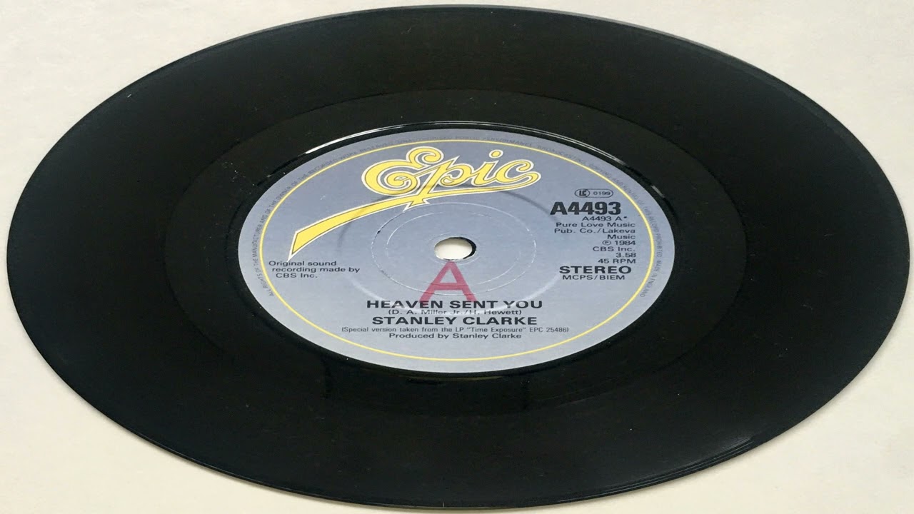 Stanley Clarke - Heaven Sent You (7") 1984