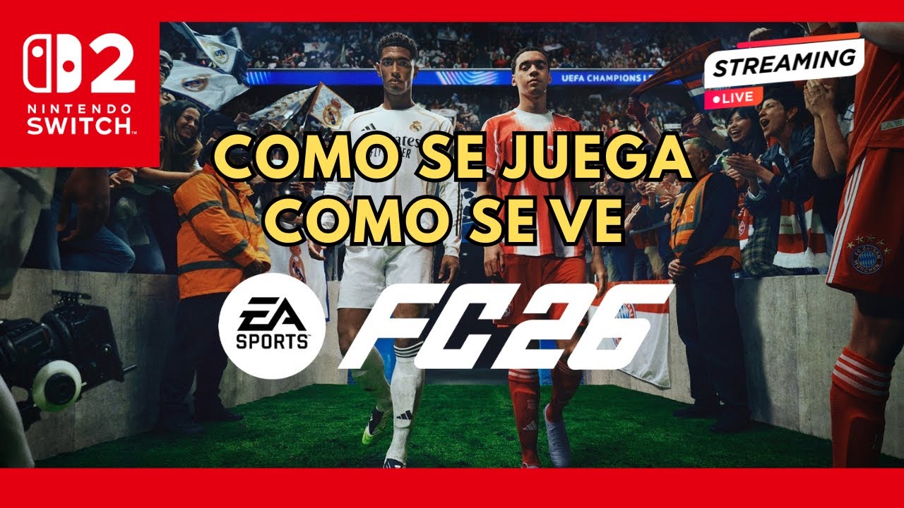Así se ve FC 26 - Ultimate Edition en Nintendo Switch 2