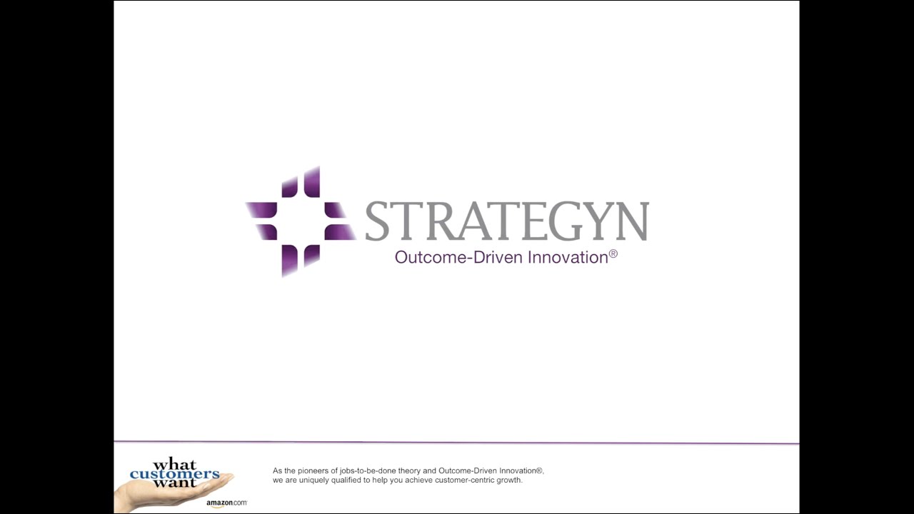 Outcome -Driven Innovation (ODI) Overview by Tony Ulwick