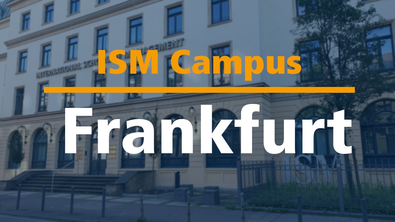 ISM Campus Frankfurt/Main