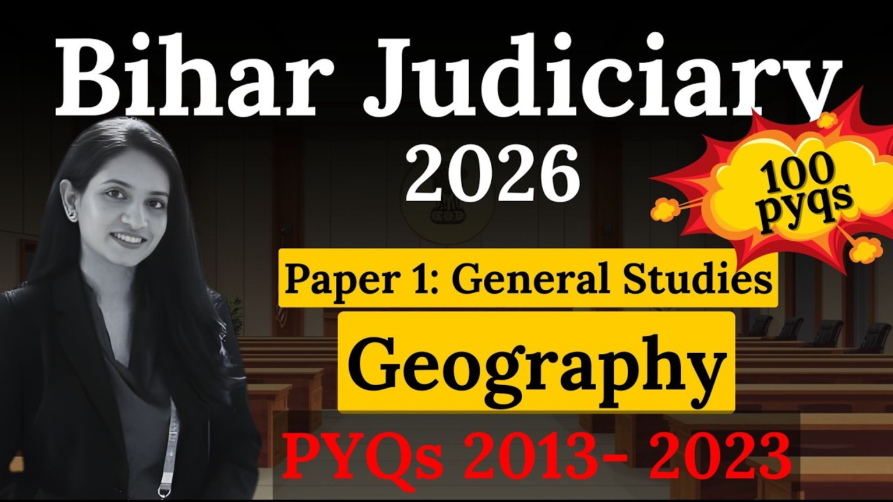 Bihar Judiciary PYQs | Geography Questions 2013&ndash;2023 | Complete 10-Year Analysis