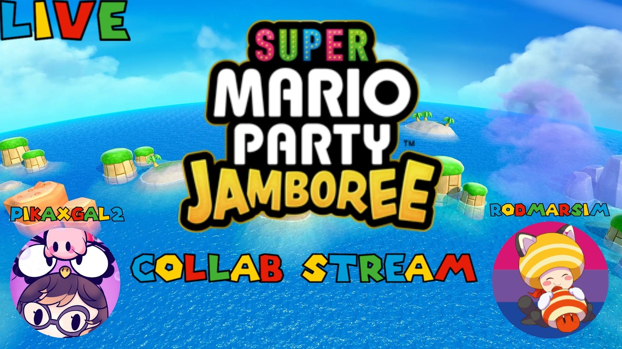 Super Mario Party Jamboree Collab Stream (w/@PikaxGal2)