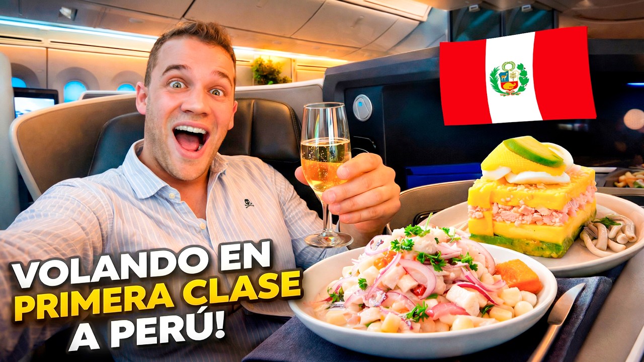 🇵🇪 ¿Cómo es viajar a PERÚ en PRIMERA CLASE? ✈️ (mi PRIMERA VEZ)