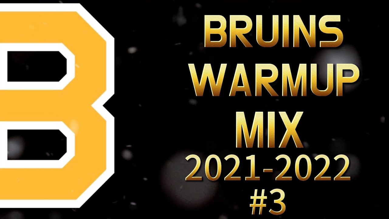 Boston Bruins 2021-22 Warmup Mix #3