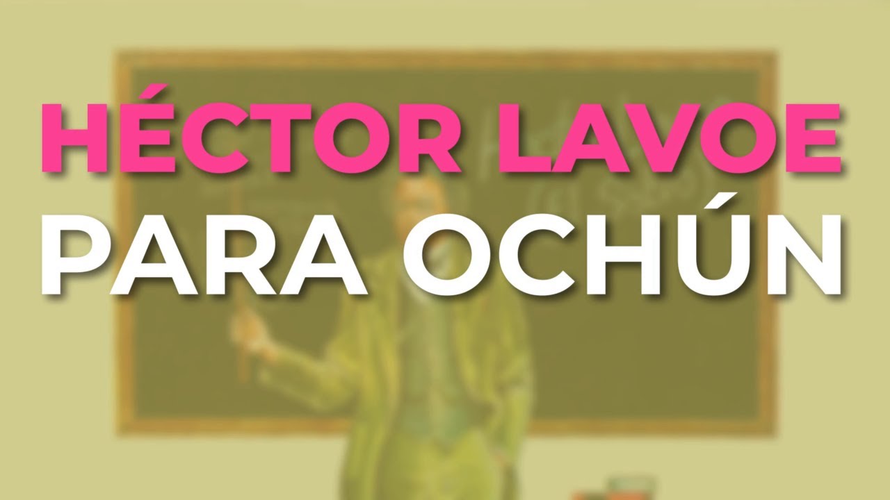 Héctor Lavoe - Para Ochún (Audio Oficial)