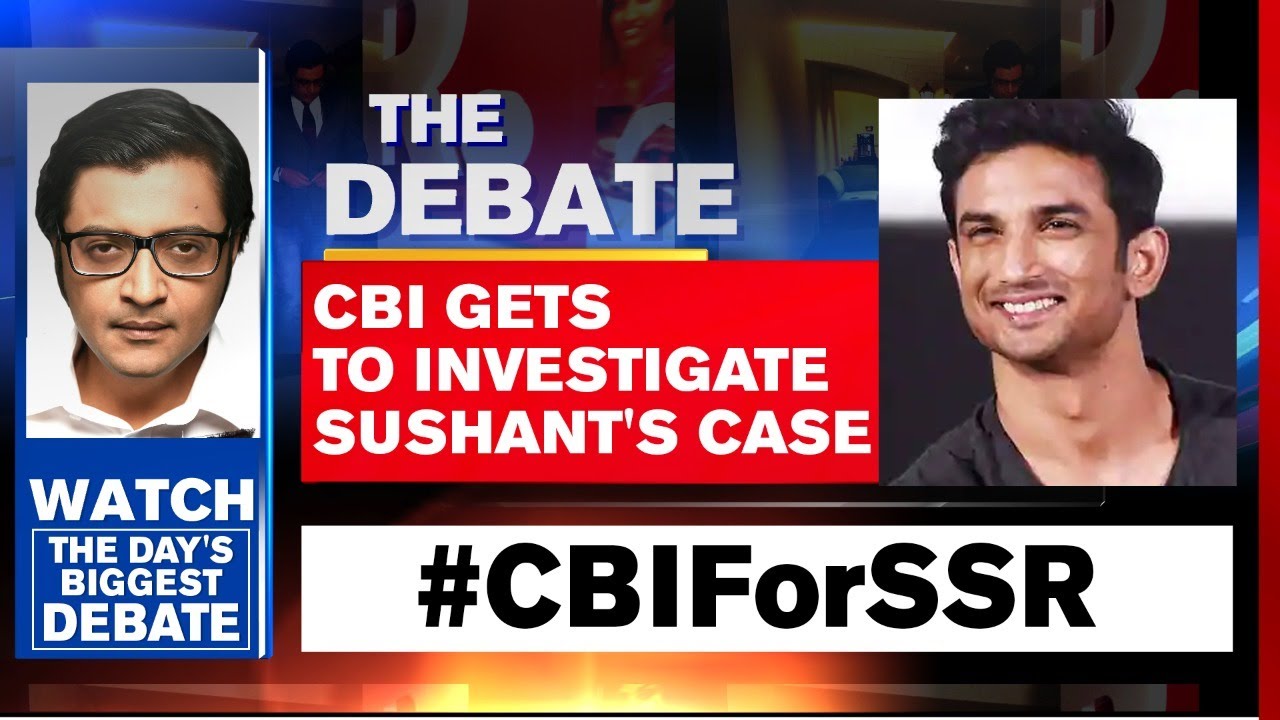 #CBIForSSR: People's Movement Wins, CBI Gets To Investigate Sushant's Case | Arnab Goswami Debates