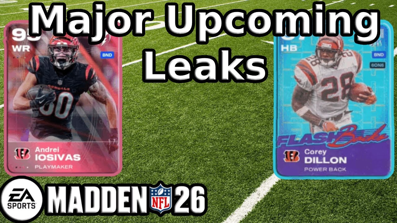 Major Upcoming Leaks for (Madden 26 MUT)