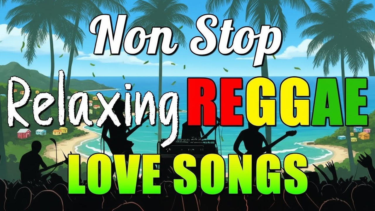 Top Reggae Songs Collection &ndash; Full Album Reggae Chill & Smooth