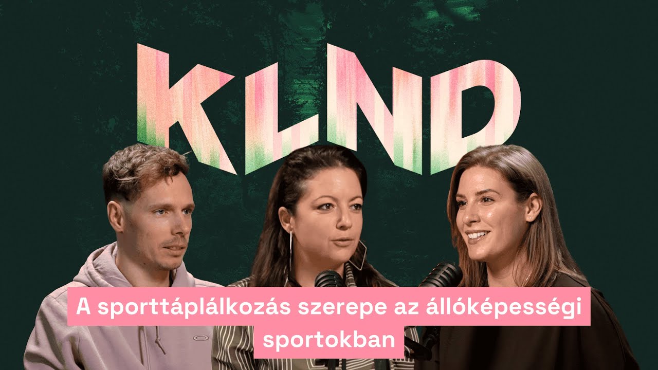 KLND Podcast S2E4 - A sportt&aacute;pl&aacute;lkoz&aacute;s szerepe az &aacute;ll&oacute;k&eacute;pess&eacute;gi sportokban