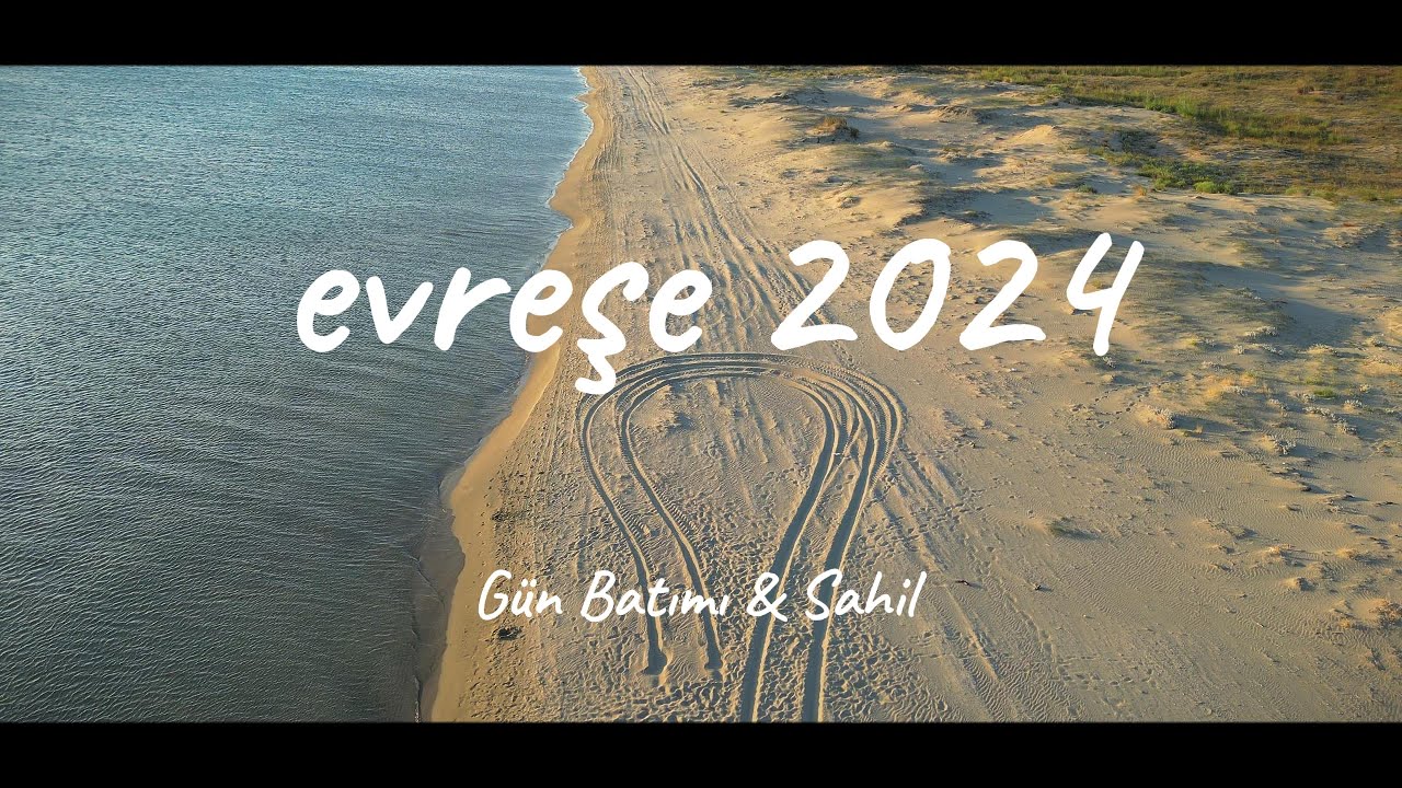 Evreşe Sahili Drone 4K