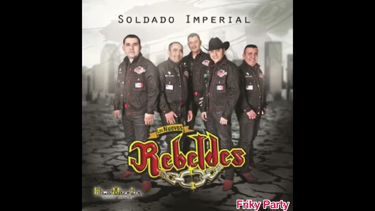 Puras Pa pistear - Los Nuevos Rebeldes . ( sin derechos de autor)