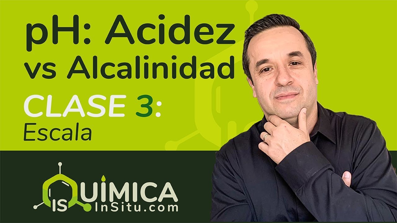 pH & pOH:  Acidez vs Alcalinidad [Escalas]
