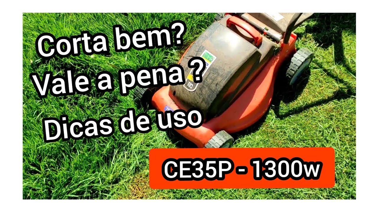 Cortador de Grama CE35P (1300w) da Tramontina vale a pena ?