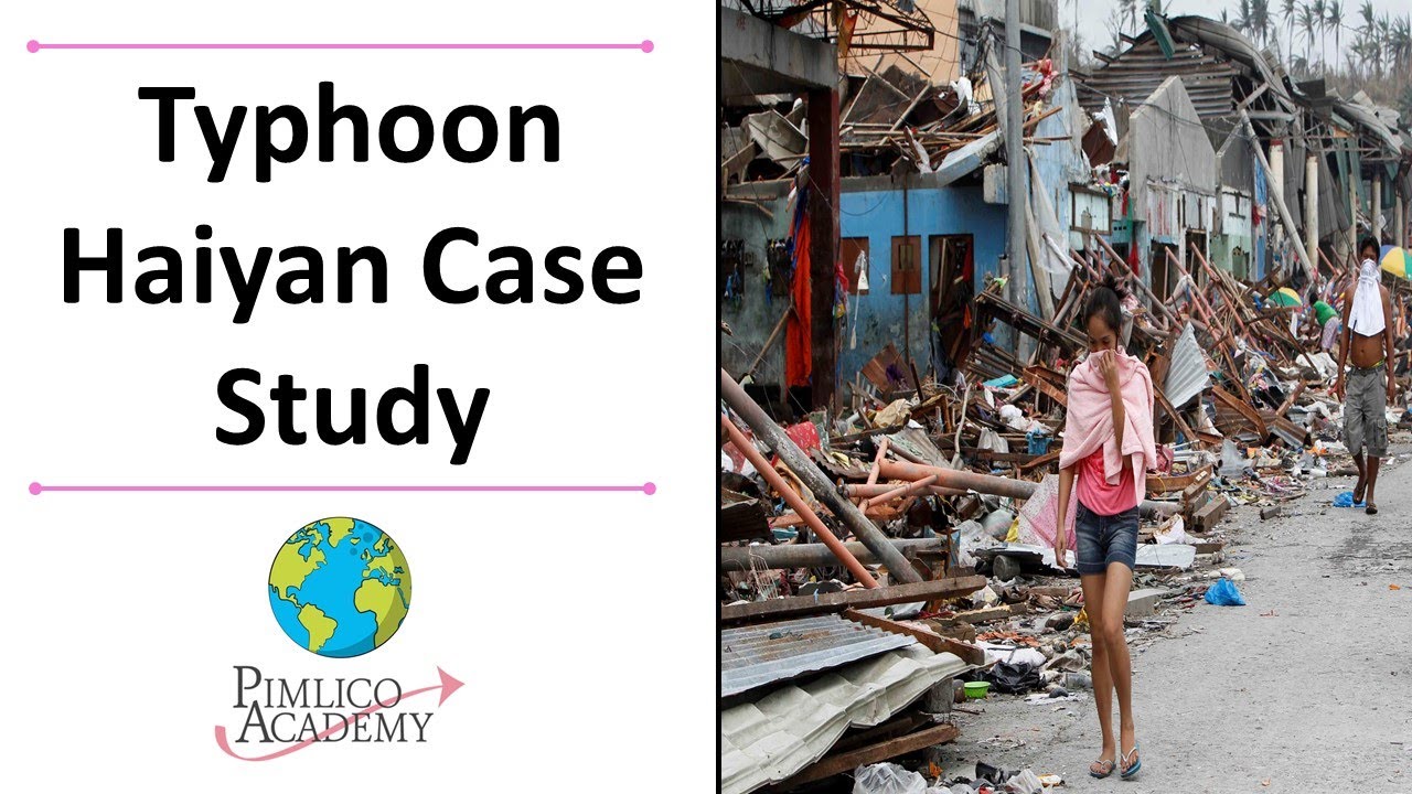 Typhoon Haiyan (Emerging Country Case Study)