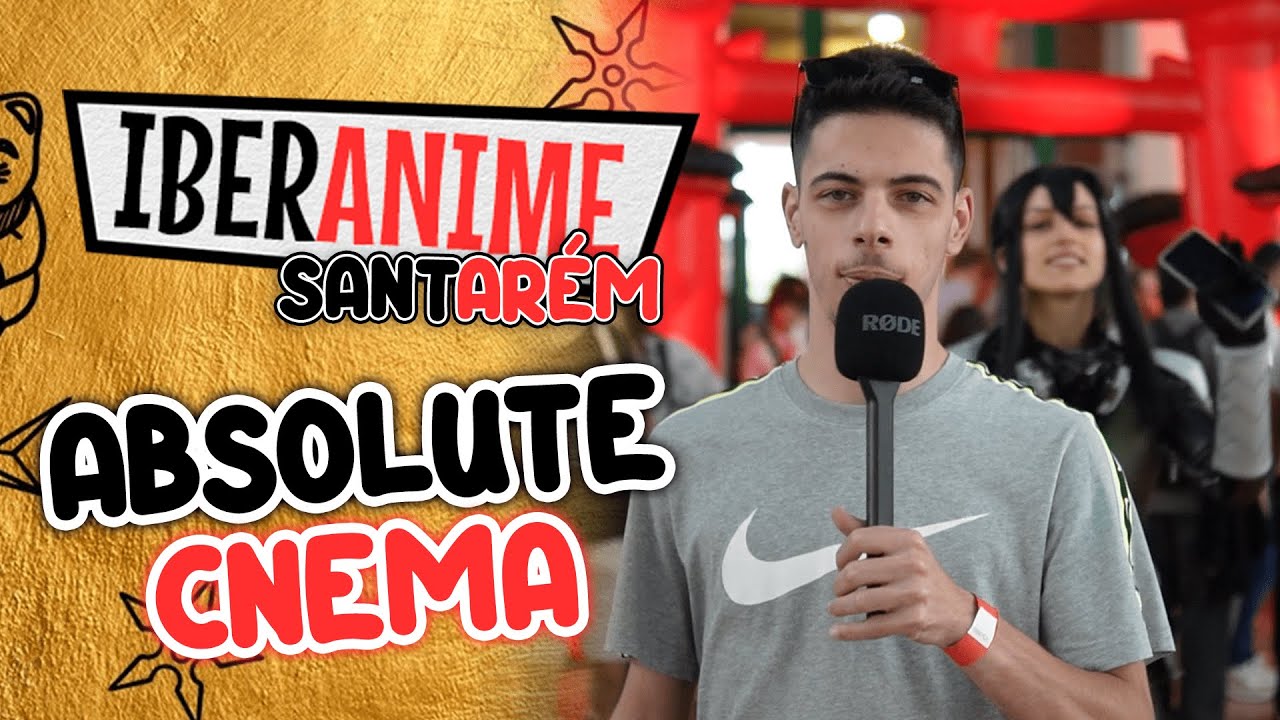 IBERANIME 2025 EM SANTARÉM FOI ABSOLUTE CNEMA!