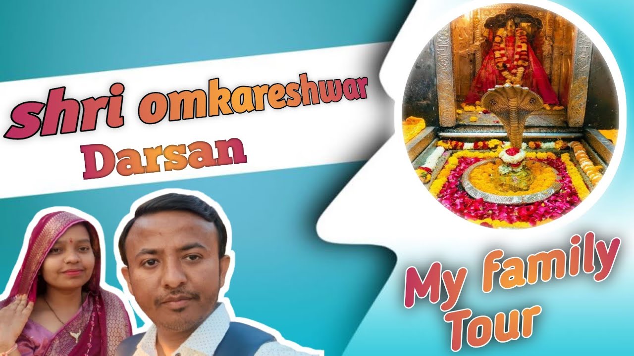 My second vlog Omkareswar || my family  omkreshwar tour.. 😀