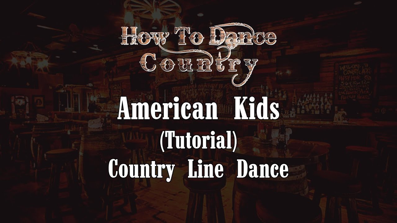 American Kids Line Dance (Tutorial)