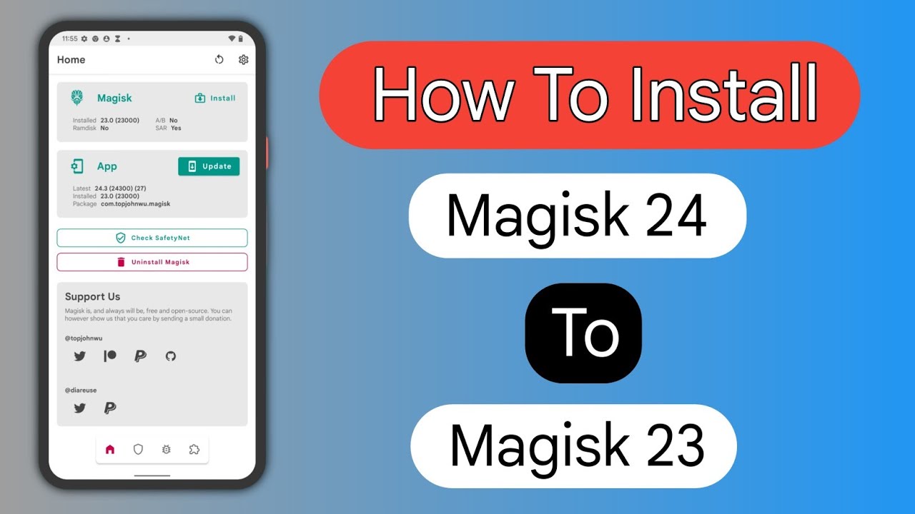 How To Install Magisk 24 To Magisk 23