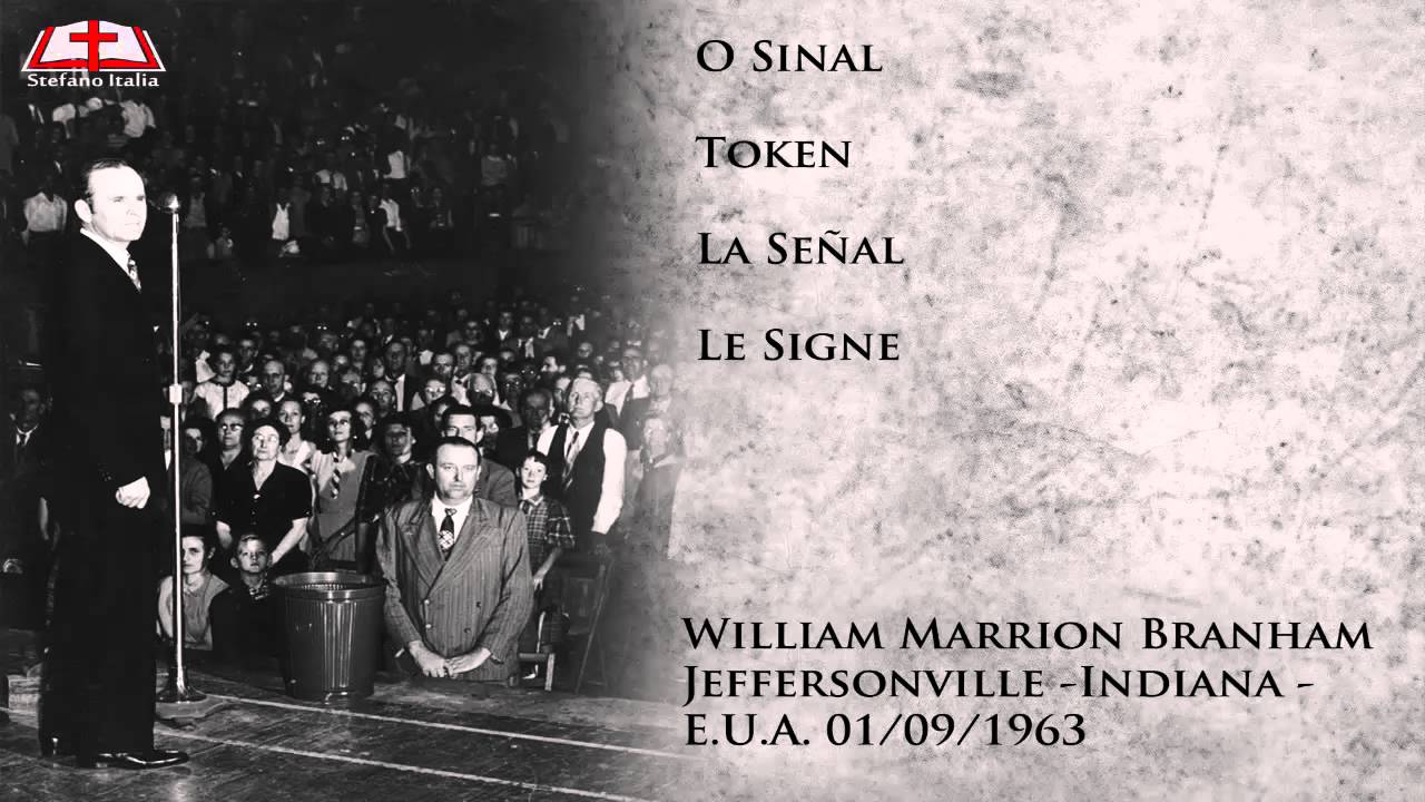 O Sinal - William Marrion Branham