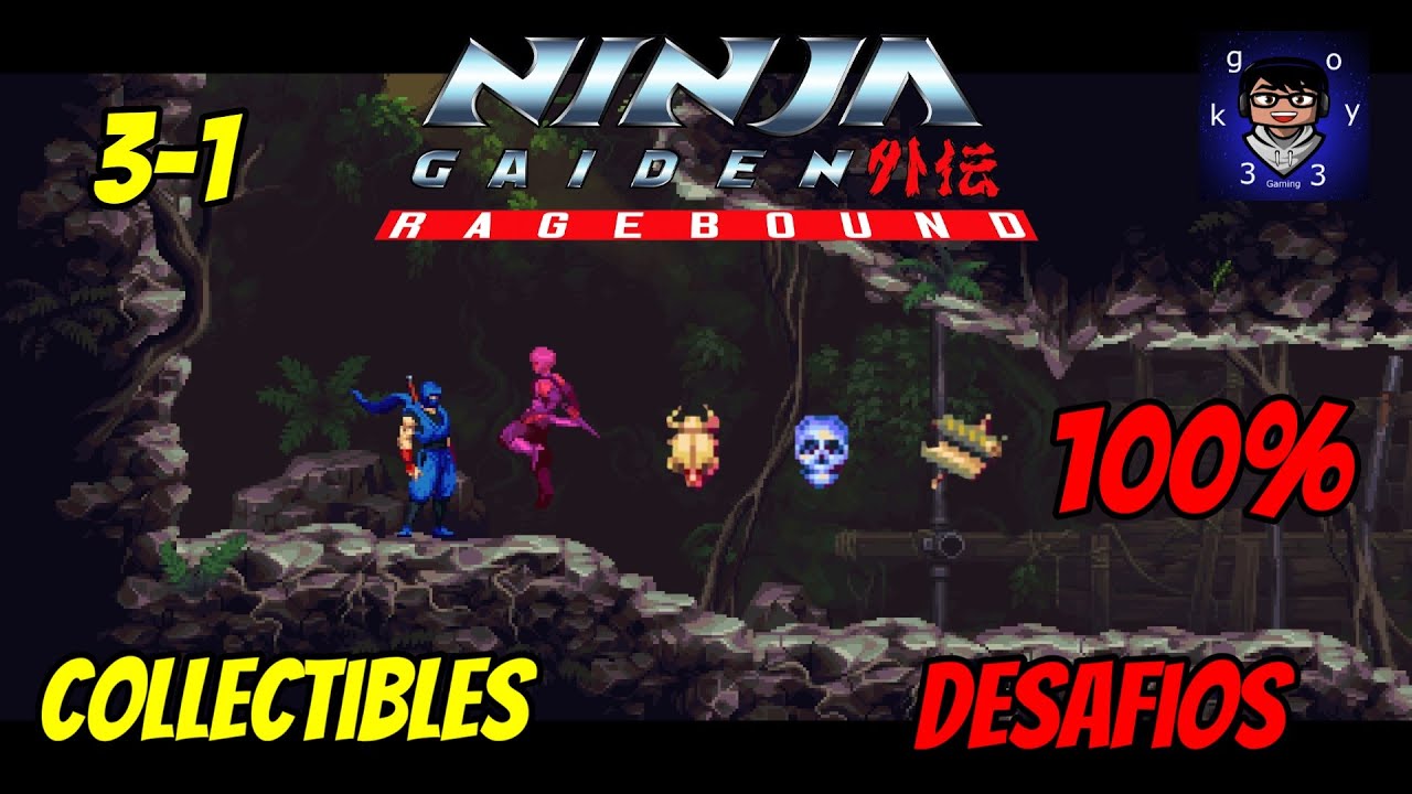 Ninja Gaiden Rage Bound 3-1 Coleccionables y desafios 100%🔥