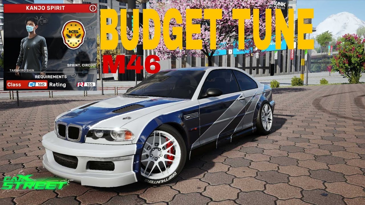 BEST BUDGET TUNE for M46 BMW M3 GTR CARX STREET with NFS MOSTWANTED livery. FOR C3 KANJO SPIRIT CLUB