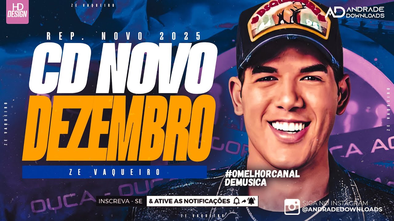 ZE VAQUEIRO | CD DEZEMBRO 2025 ( MÚSICAS NOVAS ) REPERTÓRIO NOVO - @AndradeDownloads​
