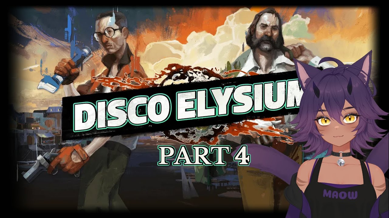 WE'RE BACK!! And we are trying not to die from reading a book again!! Disco Elysium!! -Part 4- VOD