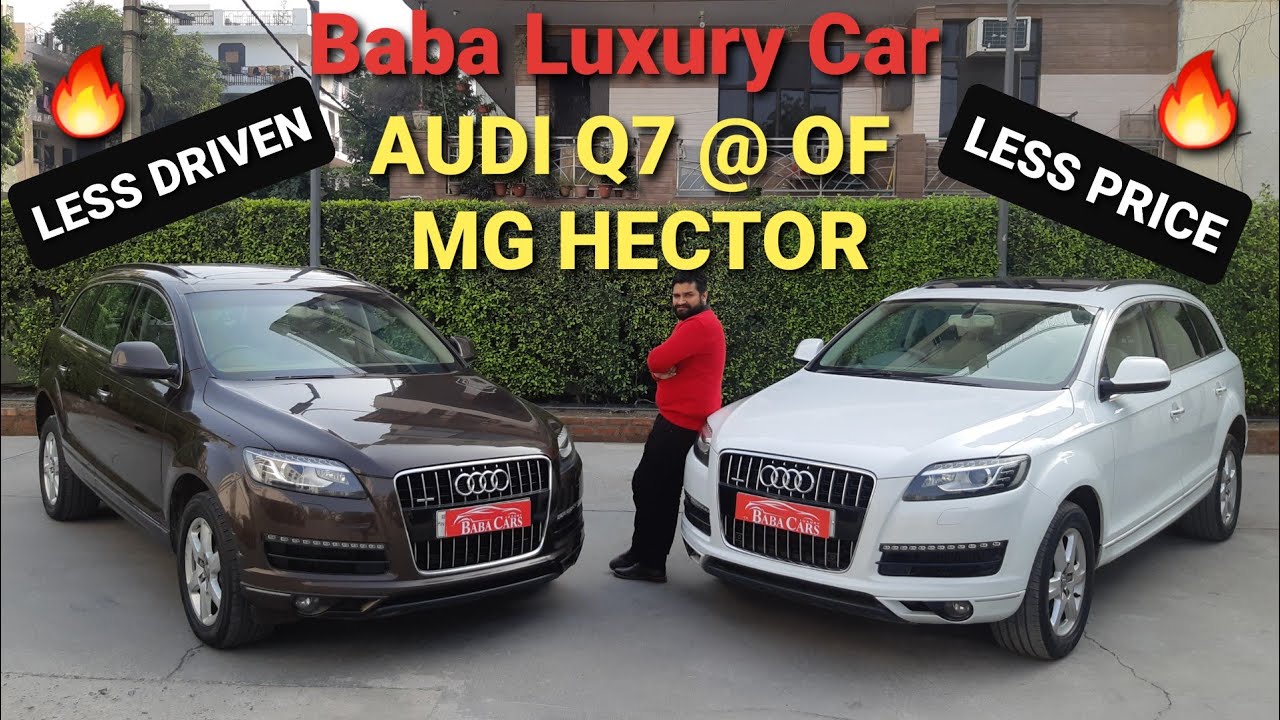 Baba Luxury Car | Audi Q7 in price of MG Hector | Detailed Review...!!!
