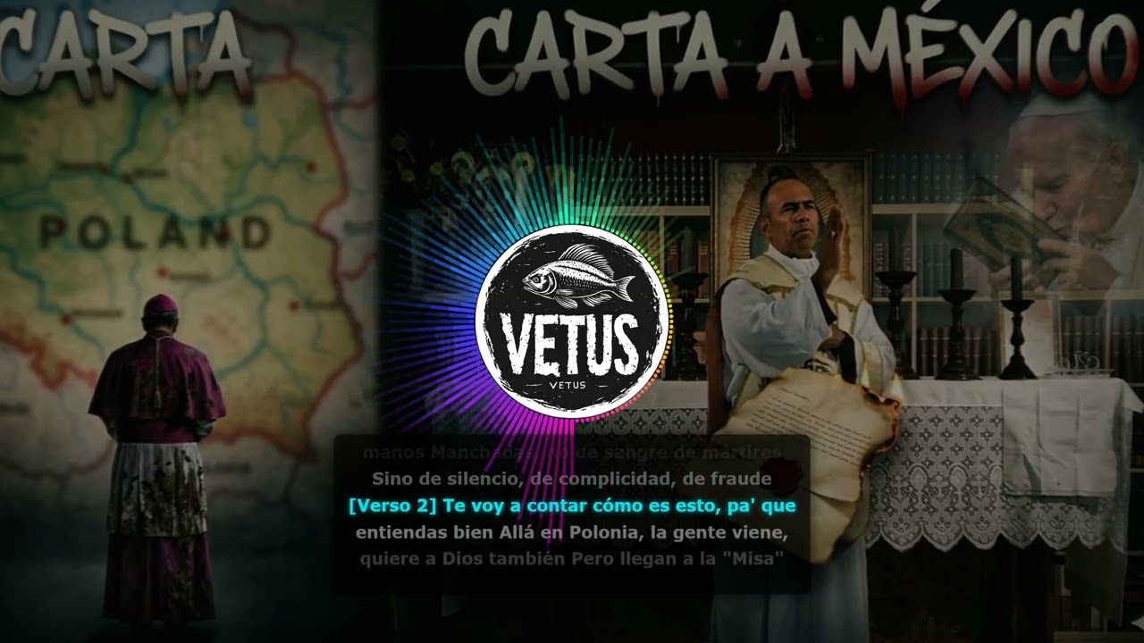VETUS - CARTA A MÉXICO (desde el pantano polaco)