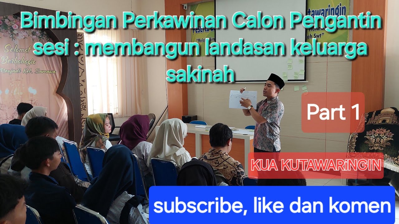 BIMWIN | Bimbingan Perkawinan Calon Pengantin   di KUA Kutawaringin Kab. Bandung #bimasislam #nikah 