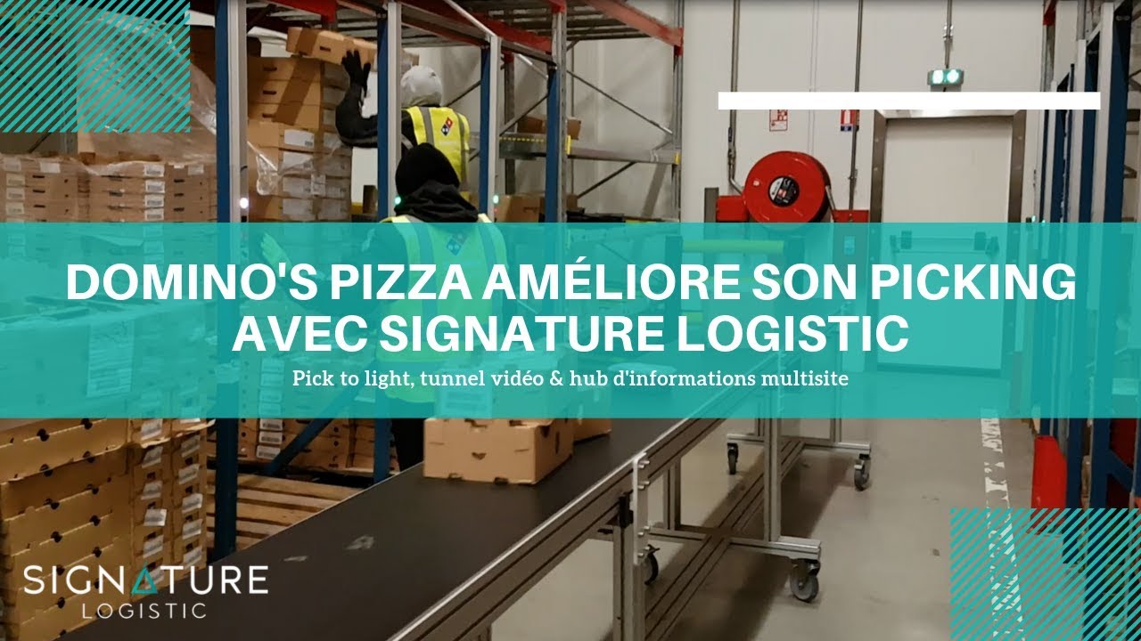 Domino's Pizza améliore sa préparation de commandes avec Signature One : pick to light & video