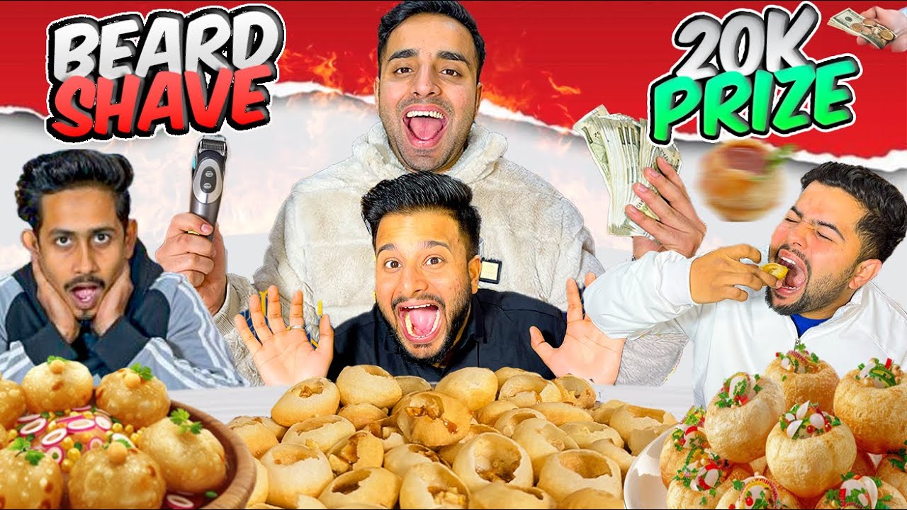 Gol Gappe Eating Challenge | Jeetne Wale Ko Milenge 20,000 Rupees, Haarne Wale Ki Beard Shave! 😱🔥