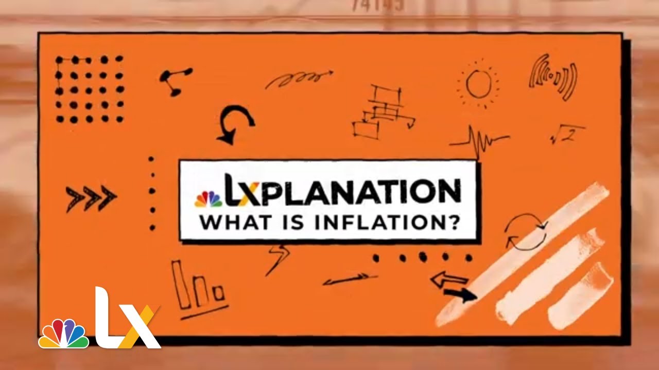 What Is Inflation, and What Is Causing Inflation in 2021? | NBCLX