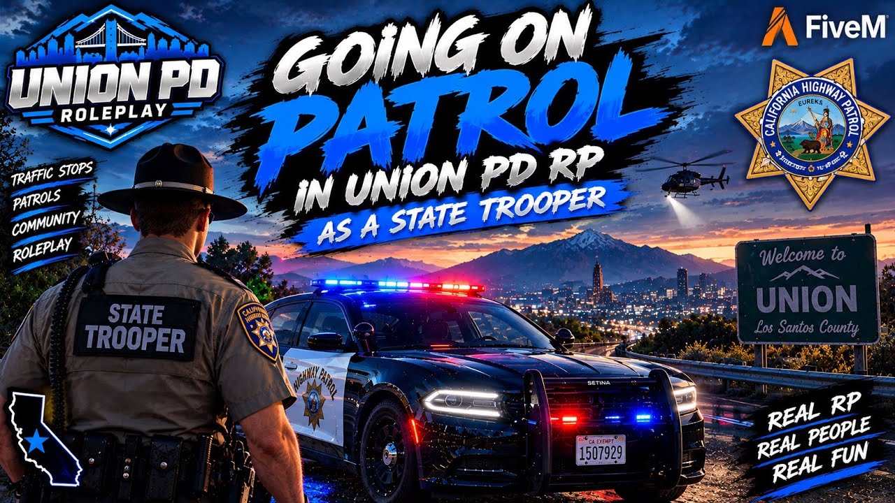 going on patrol in Union PD RP, As State trooper