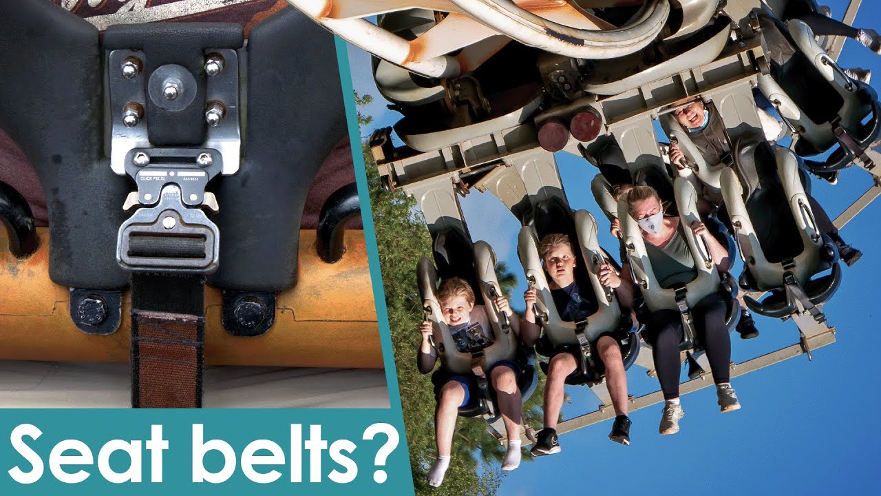 Why don't all roller coasters have seat belts?
