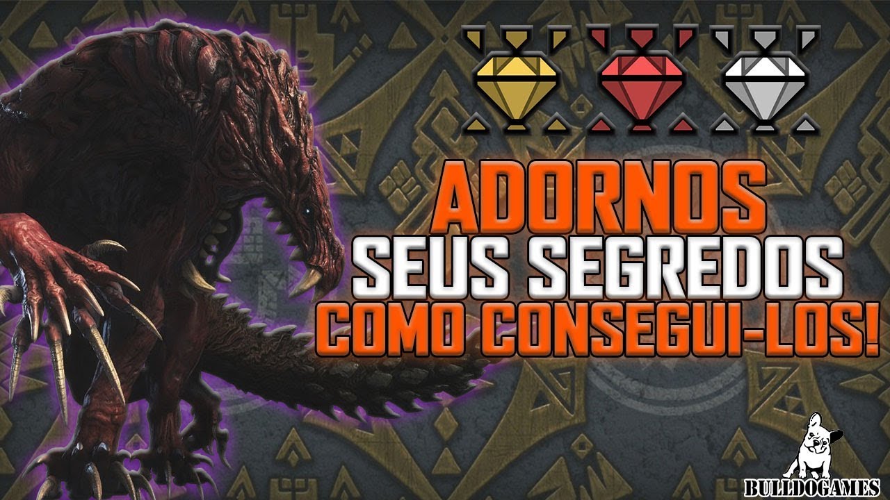 Monster Hunter World - ADORNOS, SEUS SEGREDOS E COMO CONSEGUI-LOS!