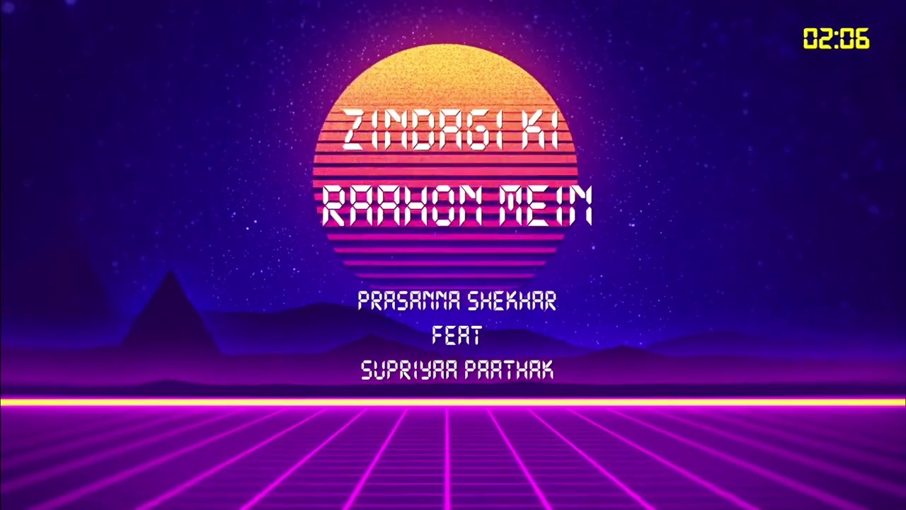 Zindagi Ki Raahon Mein|Prasanna Shekhar|Supriyaa Paathak Official Visualiser