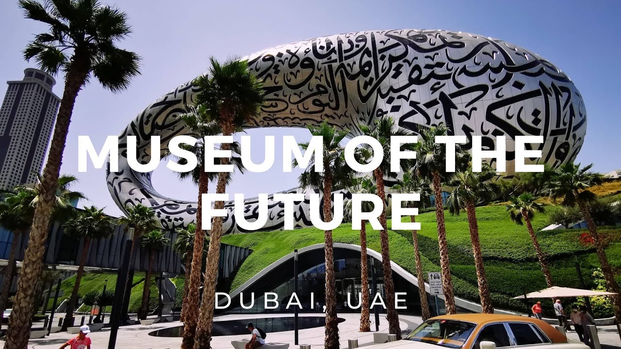 Museum of the future | Dubai, United Arab Emirates ► Video guide, 2 min. | 4K