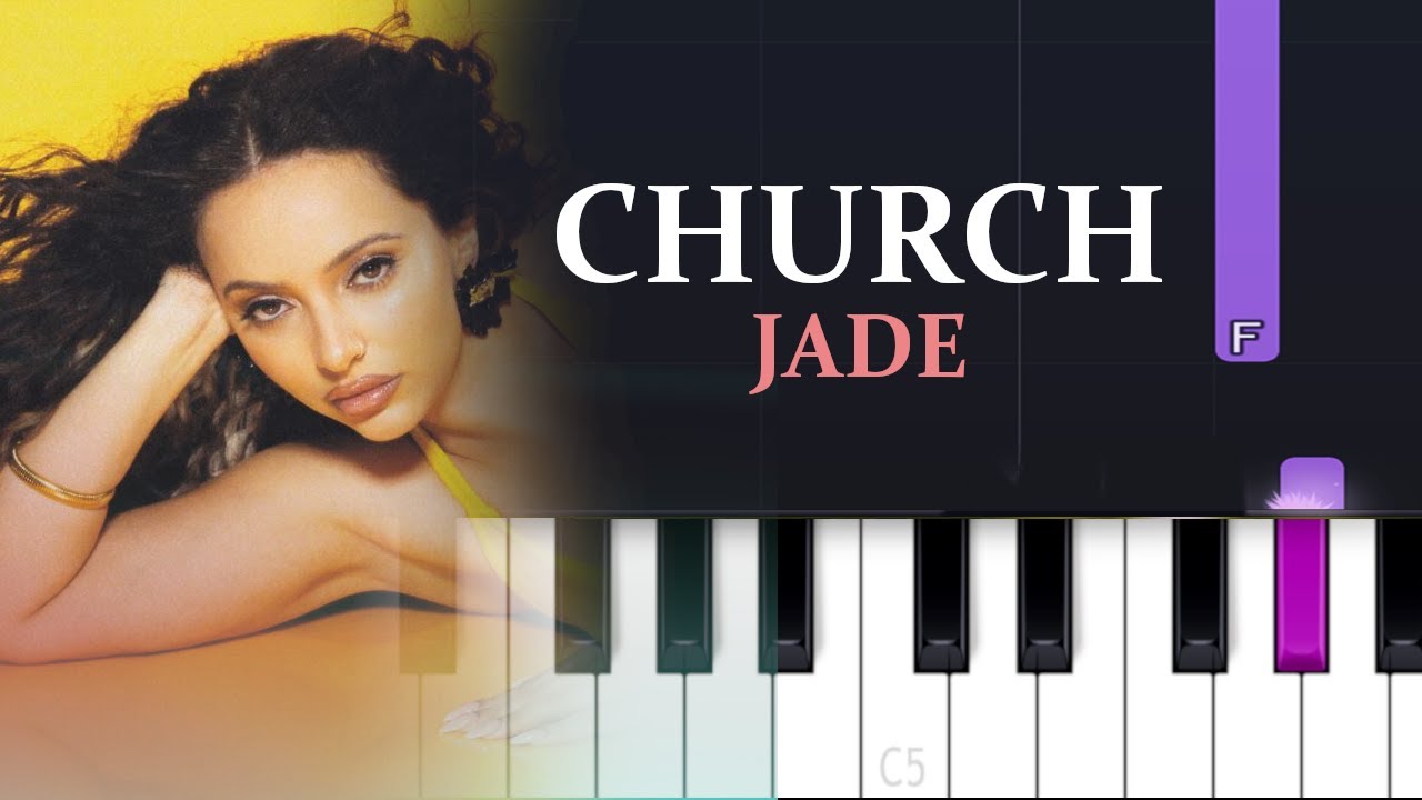 JADE - Church (Piano Tutorial)