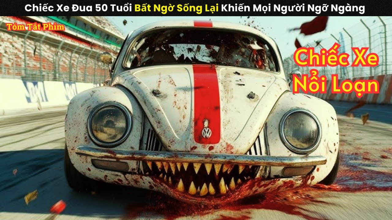 [Review Phim] Chiếc Xe Đua 50 Tuổi Bất Ngờ Sống Lại Khiến Mọi Người Ngỡ Ng&agrave;ng