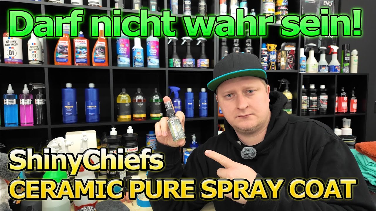 Altes Produkt mit 66% weniger Inhalt - ShinyChiefs CERAMIC PURE SPRAY COAT Test - Verantwortungslos?