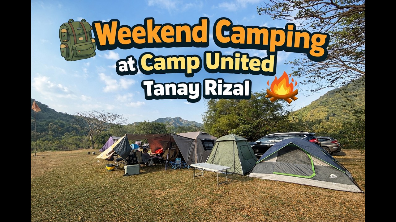 Camping in Tanay Rizal | FAMILY CAMPING (2nd) @CAMP UNITED