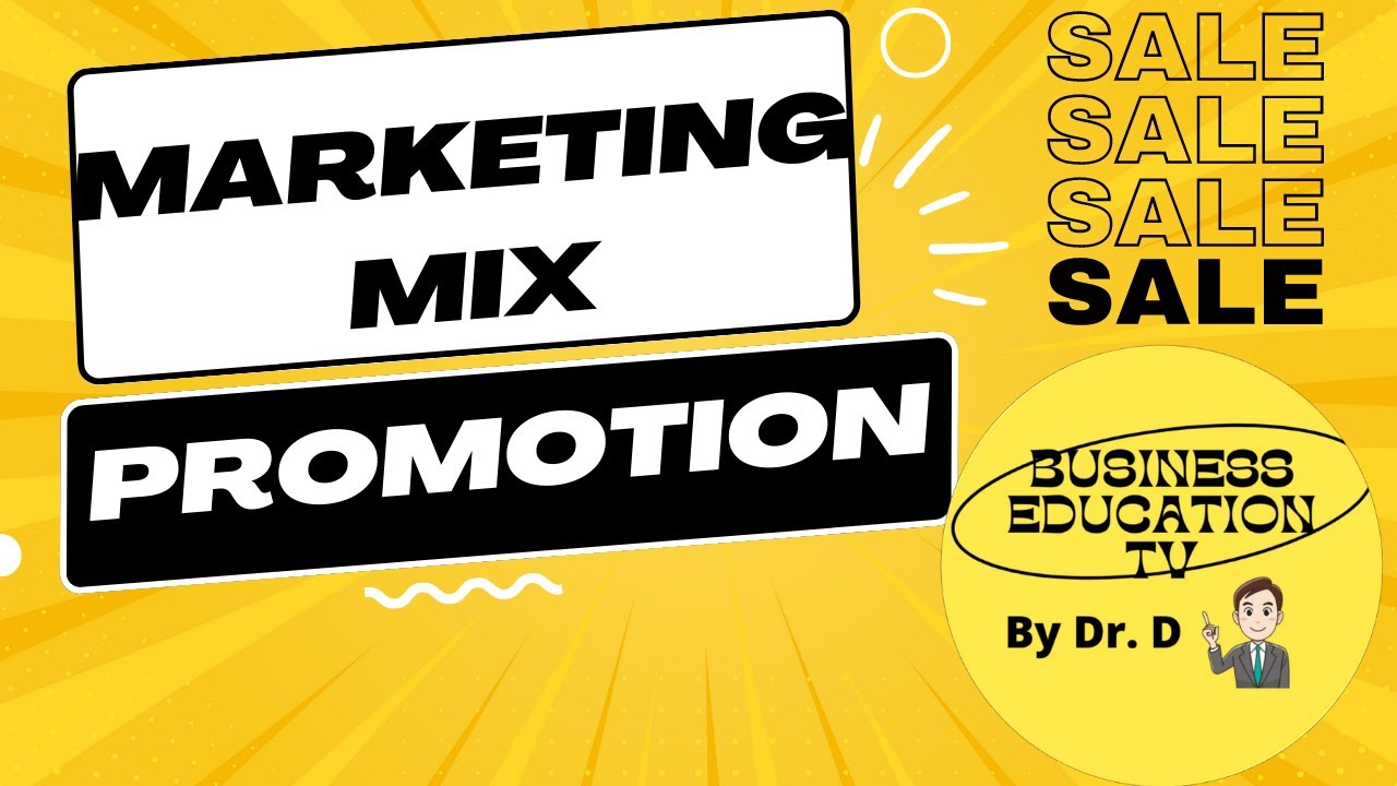 Marketing Mix: Promotion