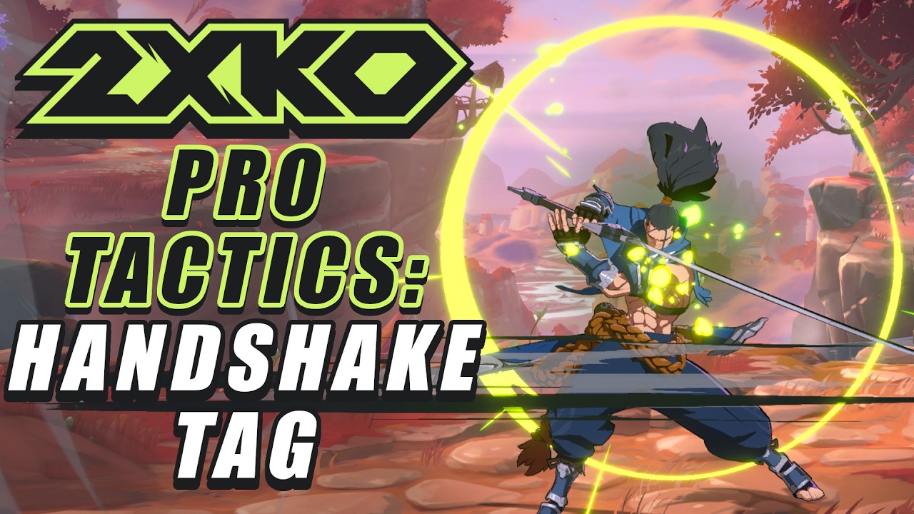 2XKO Pro Tactics: Handshake Tag