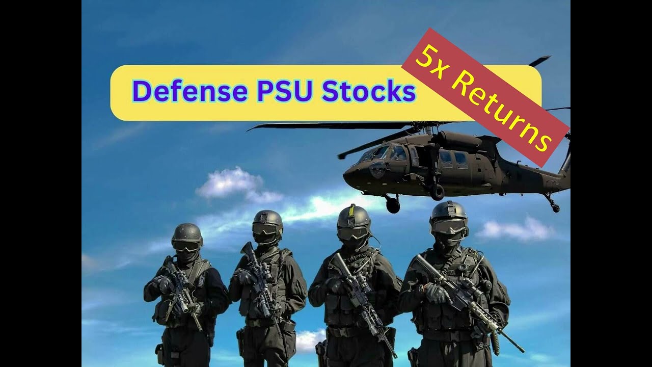 Defense PSU Stocks 5X Returns