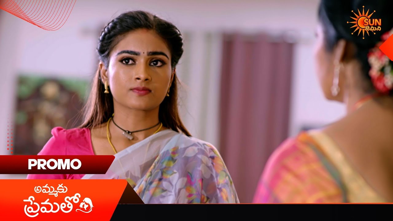 Ammaku Prematho- Promo | 09 Apr 2026 | Telugu Serial | Sun Gemini