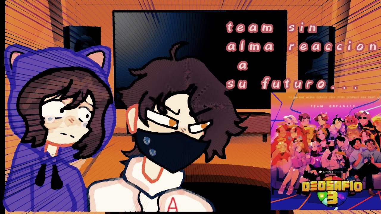 ⚔Team sin alma reacciona a su futuro(leer lo del principio)original gacha club ⚔leer descripción