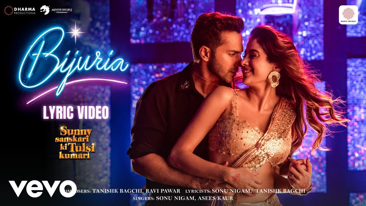 Bijuria - Lyric Video|Sunny Sanskari Ki Tulsi Kumari | Varun,Janhvi,Sanya,Rohit