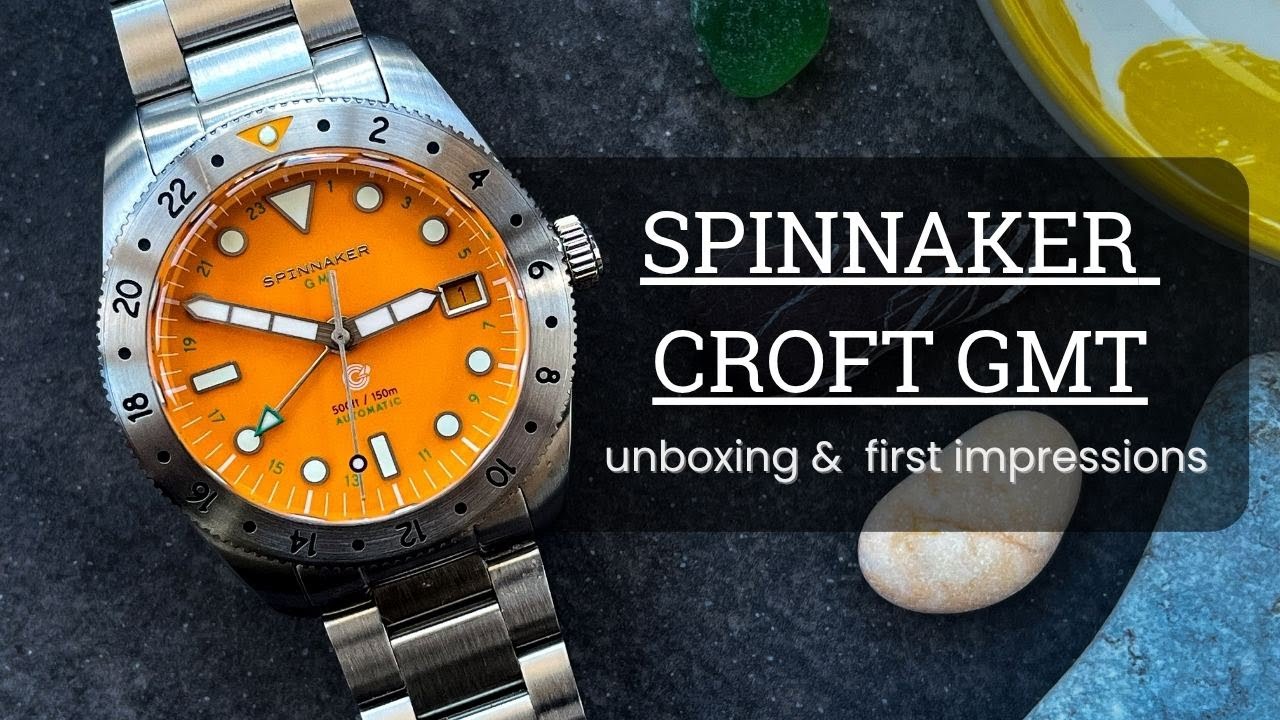 Unboxing my first ever Spinnaker - the Croft GMT