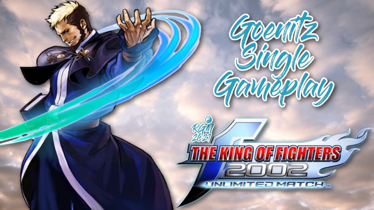 The King of Fighters 2002: Unlimited Match Goenitz Single Gameplay